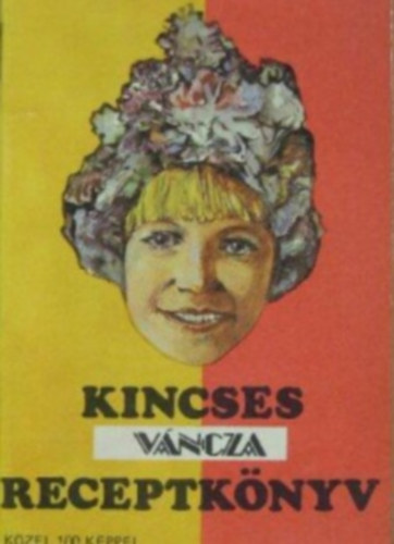 Kincses receptknyv - Vncza