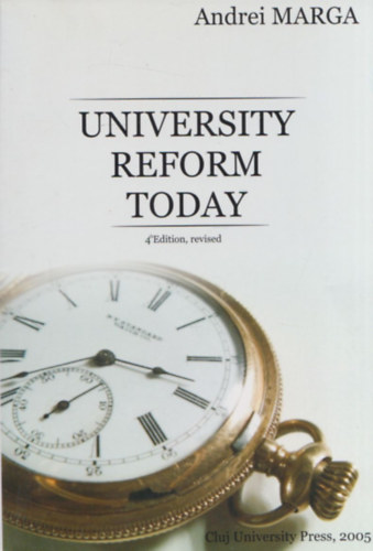 Andrei Marga - University Reform Today