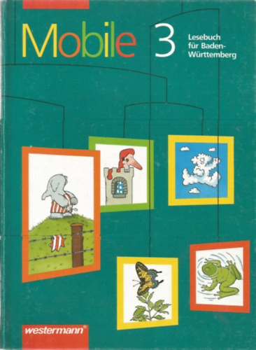 Mobile 3 (Lesebuch f�r Baden-W�rttemberg)