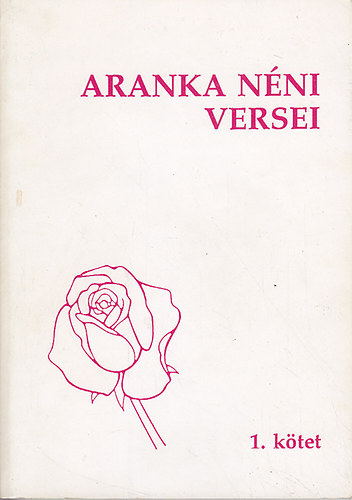 Patz Bln - Aranka nni versei (1. ktet)