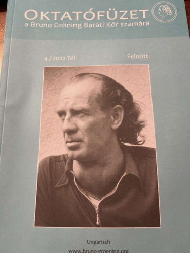 Bruno Grning - Oktatfzet a Bruno Grning Barti Kr szmra 4 / 2022 Tl