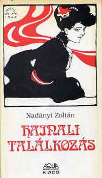 Nadnyi Zoltn - Hajnali tallkozs