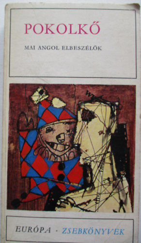 Eur�pa K�nyvkiad� - Pokolk� (Mai angol elbesz�l�k)