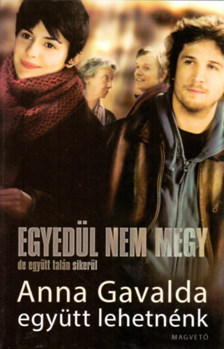 Anna Gavalda - Egy�tt lehetn�nk