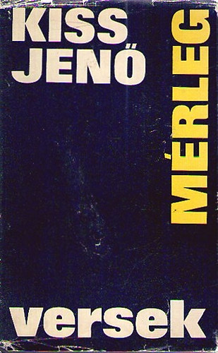 Kiss Jen� - M�rleg