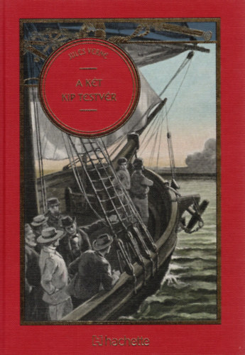 Jules Verne - A két kip testvér