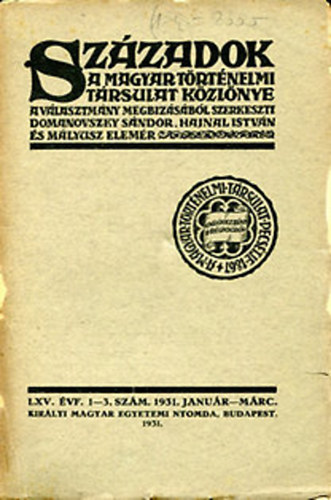 Szzadok (A Magyar Trtnelmi Trsulat Kzlnye) 1933. Nov.-Dec.