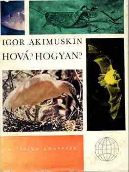 Igor Akimuskin - Hov? Hogyan?