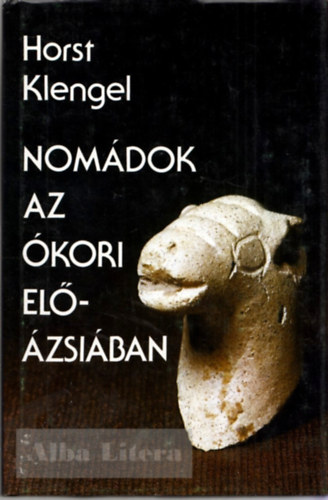 Horst Klengel - Nomdok az kori El-zsiban