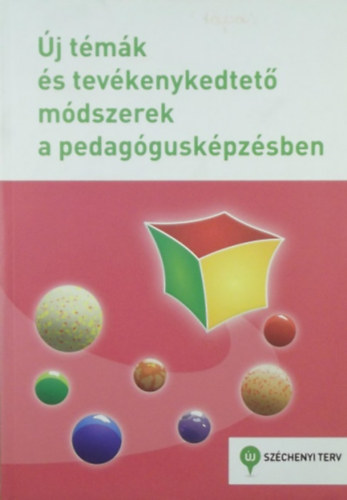 Dr. Czike Bernadett - j tmk s tevkenykedtet mdszerek a pedagguskpzsben