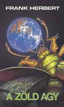 Frank Herbert - A zöld agy
