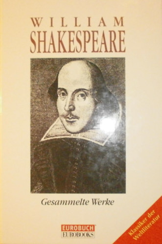 Wiiliam Shakespeare - Gesammelte Werke