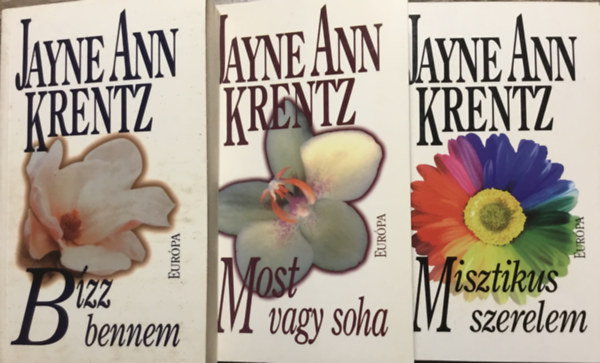 Jayne Ann Krentz - Bzz bennem - Most vagy soha - Misztikus szerelem (3 ktet)