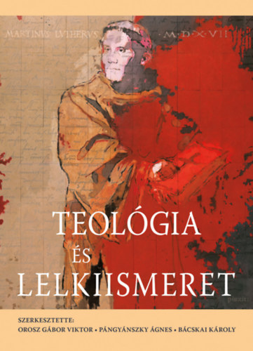 Teolgia s lelkiismeret - Az Evanglikus Hittudomnyi Egyetem oktatinak tanulmnyktete