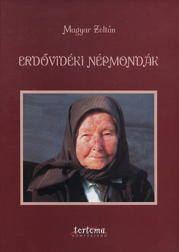 Magyar Zoltán - Erdővidéki népmondák