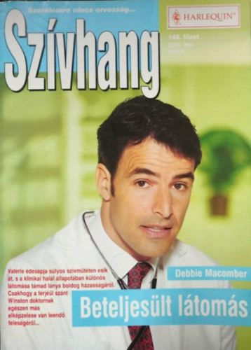 Debbie Macomber - Sz�vhang 149. k�tet - Beteljes�lt l�tom�s