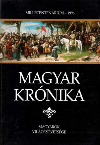 Magyar Kr�nika-Millecenten�rium-1996