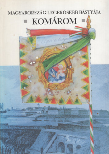 Magyarorsz�g leger�sebb b�sty�ja Kom�rom