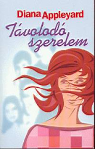 Diana Appleyard - Tvolod szerelem