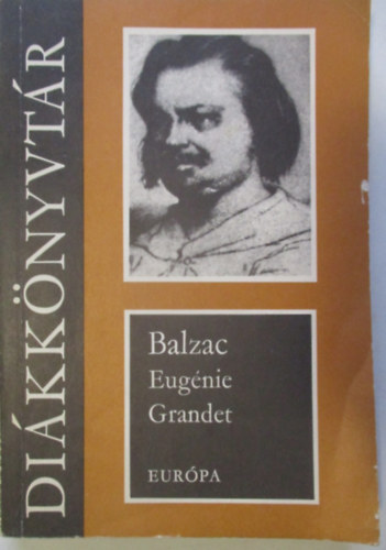 Honor� de Balzac - Eug�nie Grandet