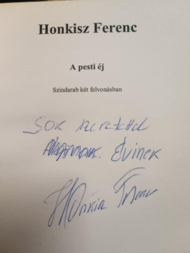 Honkisz Ferenc - A pesti �j