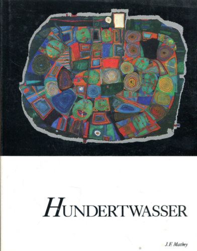 J. F. Mathey - Hundertwasser