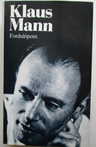 Klaus Mann - Fordul�pont