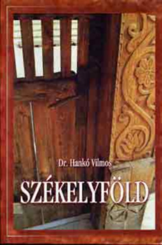 Dr. Hank Vilmos - Szkelyfld (GRAFIKUS Tull dn)