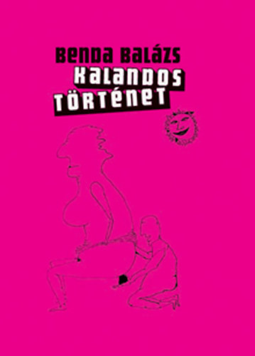 Benda Balzs - Kalandos trtnet