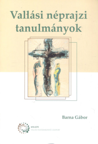 Barna Gbor - Vallsi nprajzi tanulmnyok