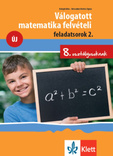 Brecsokn Kertsz gnes Balogh Erika - Vlogatott matematika felvteli feladatsorok 2. - 8. osztlyosoknak
