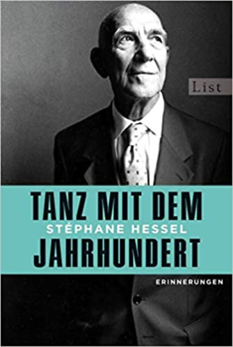 St�phane Hessel - Tanz mit dem jahrhundert