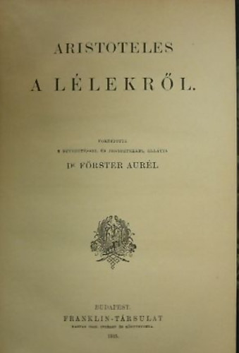 Dr. F�ster Aur�l - Aristoteles a l�lekr�l