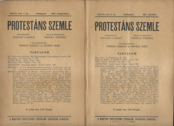 t�rssz.:Pr�hle K�roly-R�v�sz Imre f�szerk:Ravasz L�szl�-Zsinka Ferenc - Protest�ns szemle (1927 4db, 1928 8db)