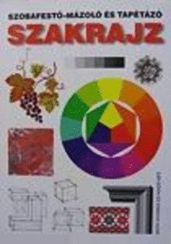 Ruppert Ferencn� - Szakrajz (Szobafest�-m�zol� �s tap�t�z�)