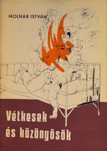 Moln�r Istv�n - V�tkesek �s k�z�ny�s�k