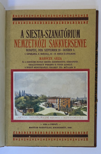 Maróczy Géza - A Siesta-szanatórium nemzetközi sakkversenye, 1928. szeptember