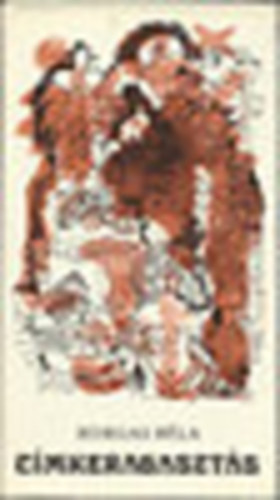 Horgas B�la - C�mkeragaszt�s