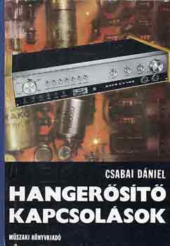 Csabai Dániel - Hangerősítő kapcsolások