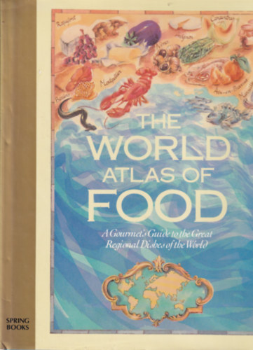 The World Atlas of Food