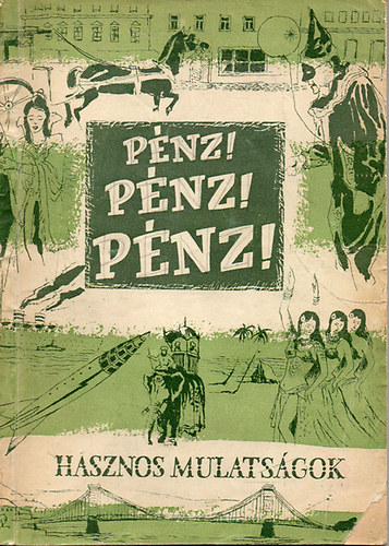 B�lley-Dr. Kocsis-Koroknay - P�nz! P�nz! P�nz!