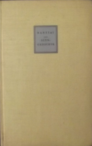 Valerii Martialis - Sinngedichte : Urtext und �bertragung