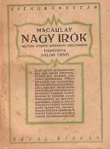 Thomas Babington Macaulay - Nagy �r�k - Milton - Byron - Johnson - Goldsmith