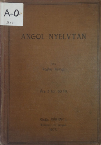 Pogány György - Angol nyelvtan