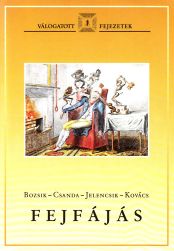 Bozsik-Csanda-Jelencsik-Kovács - Fejfájás