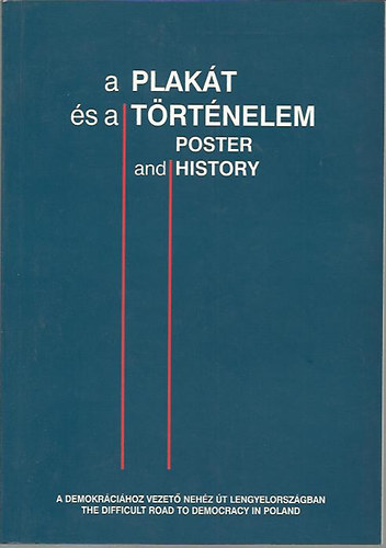 Zbiginew Romaszewski - A plakt s a trtnelem