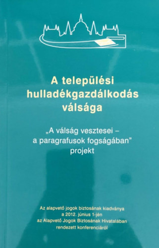 Dr. Litkey-Juhsz Orsolya - Trombits Gbor - A teleplsi hulladkgazdlkods vlsga