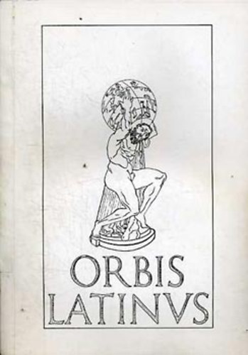B�rczi Ildik� - Orbis latinus I-II.