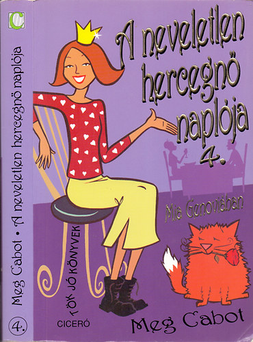Mer�nyi �gnes  Meg Cabot (ford.) - A neveletlen hercegn� napl�ja 4. - Mia Genovi�ban (Princess in Waiting) - Mer�nyi �gnes ford�t�s�ban