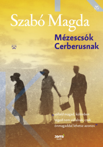 Szab� Magda - M�zescs�k Cerberusnak